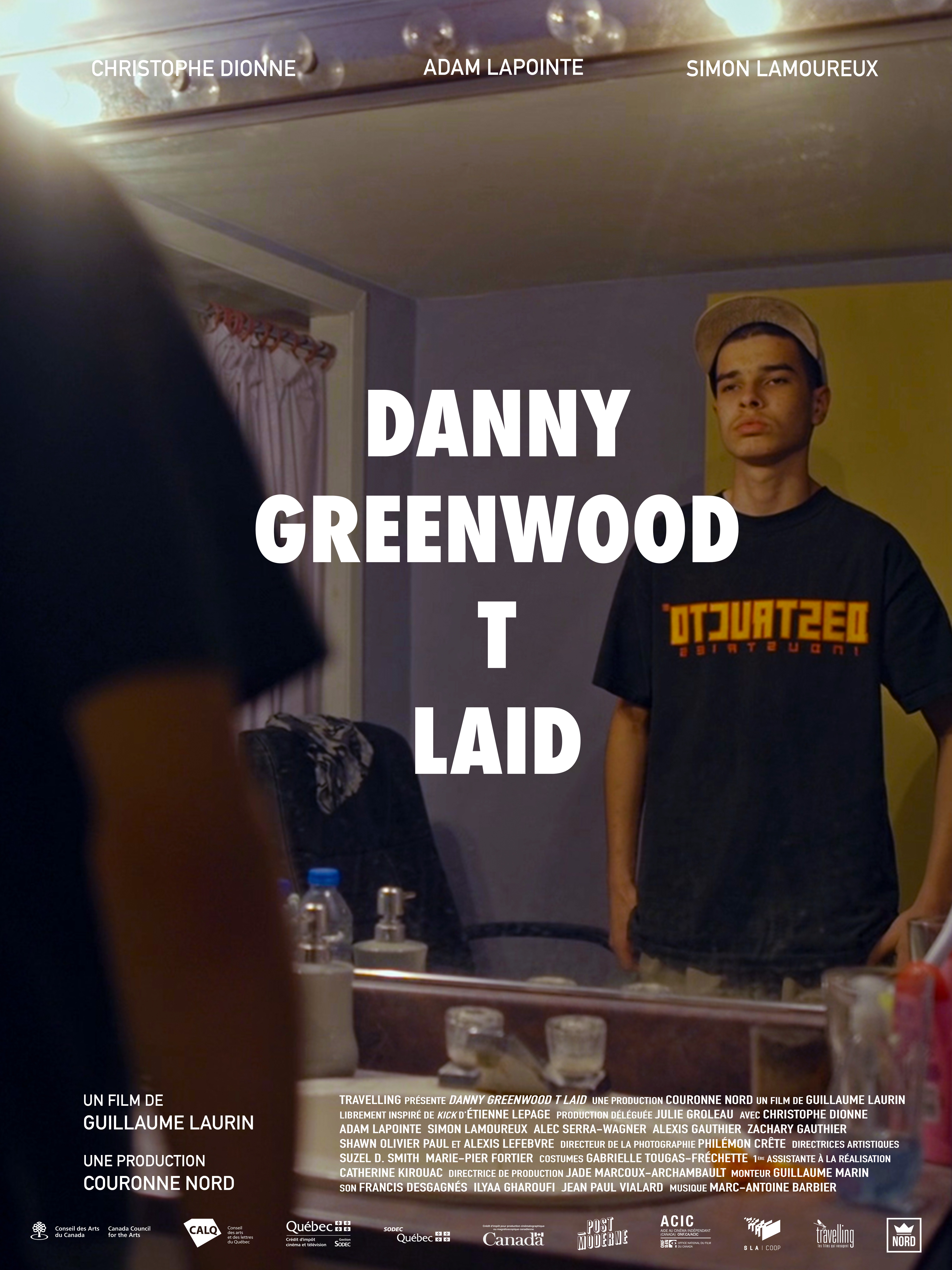 Danny Greenwood T Laid